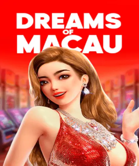 Крутите Dreams of Macau и окунитесь в мир казино